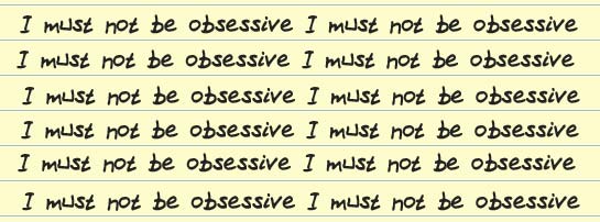 I must not be obsessive